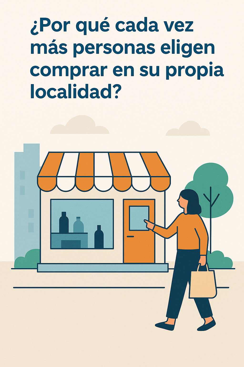 ¿Por qué cada vez más personas eligen comprar en su propia localidad?