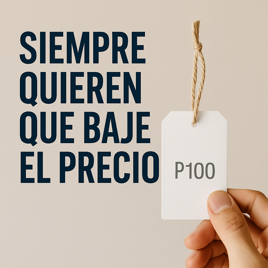 Siempre quieren que baje el precio: cómo negociar sin regalar tu trabajo