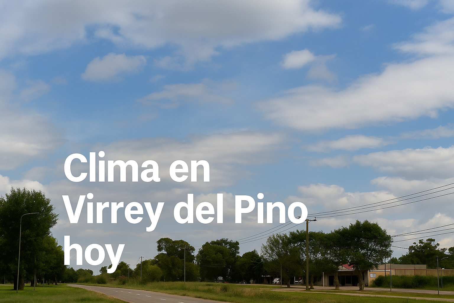 Clima de hoy (29 de agosto de 2025) en Virrey del Pino, La Matanza
