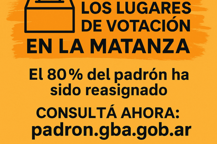 🗳️ Cambiaron los lugares de votación en La Matanza: el 80 % del padrón reasignado
