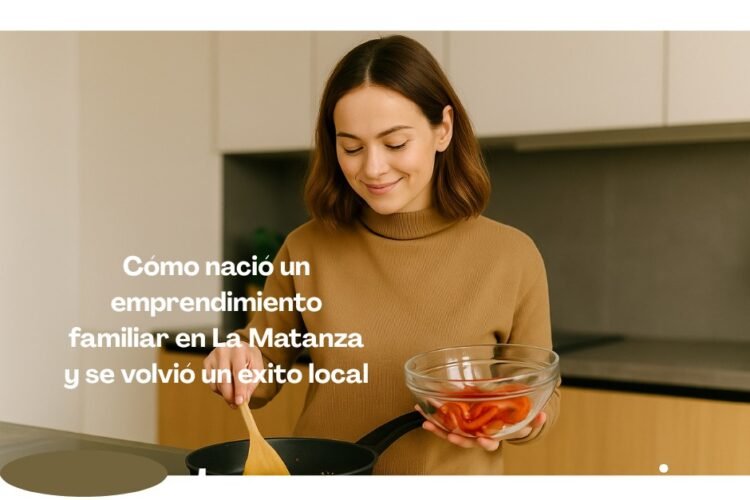 Cómo nació un emprendimiento familiar en La Matanza y se volvió un éxito local