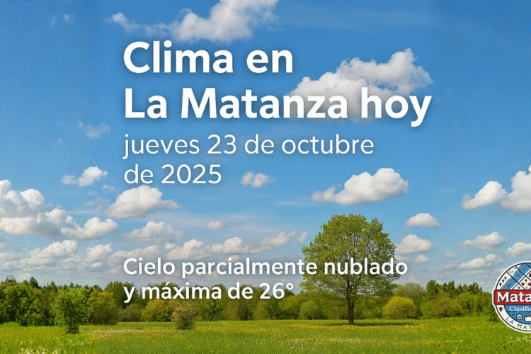 🌤️ Clima en La Matanza hoy, jueves 23 de octubre de 2025
