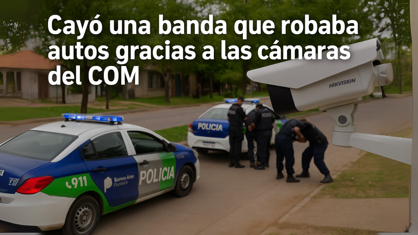 Cayó una banda que robaba autos gracias a las cámaras del COM