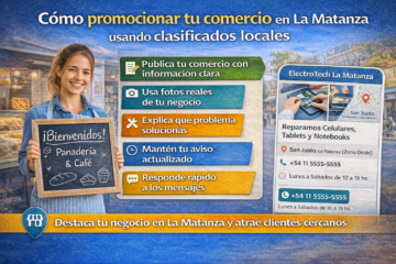 Cómo promocionar tu comercio en La Matanza usando clasificados locales